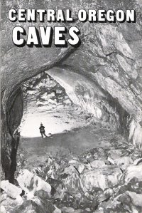 Central Oregon Caves